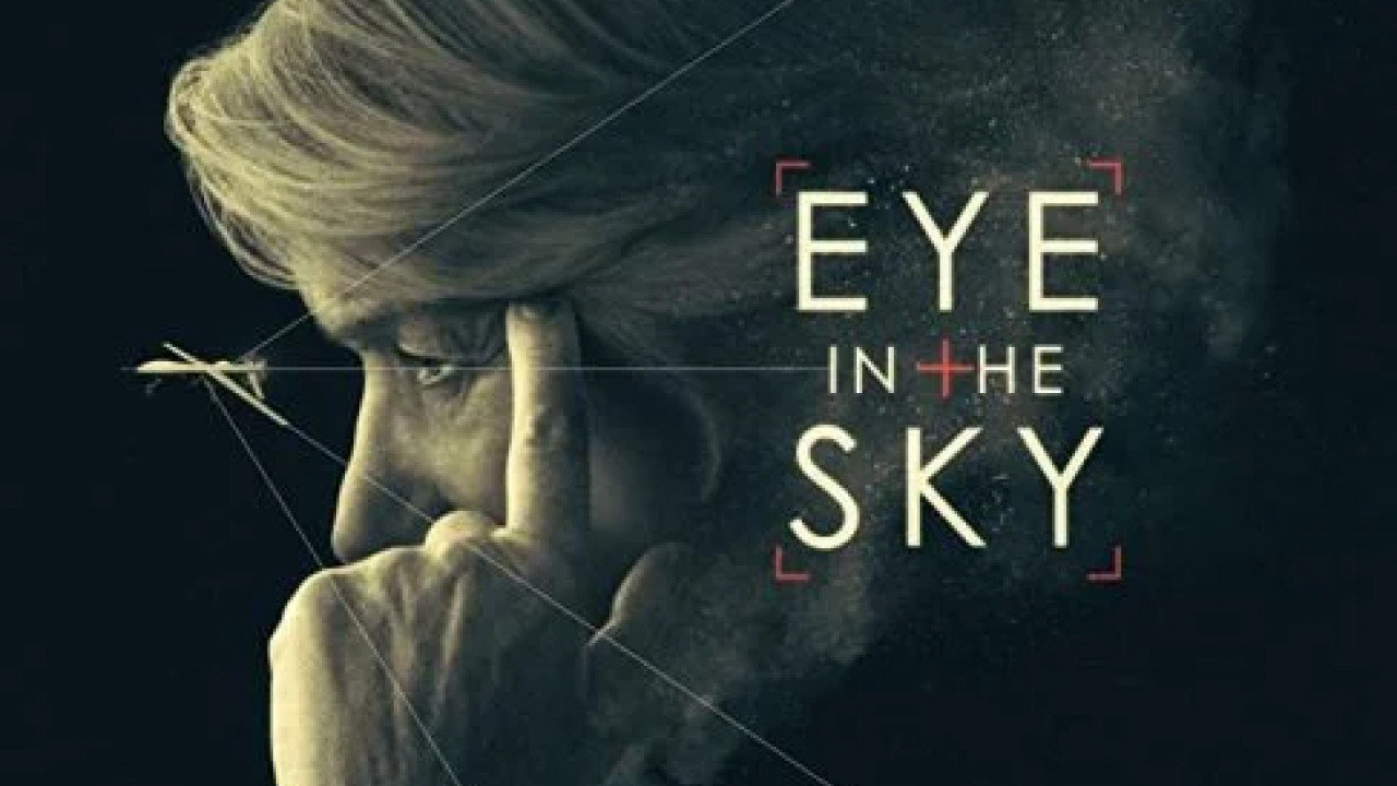 Eye in the Sky ( 2015 )
